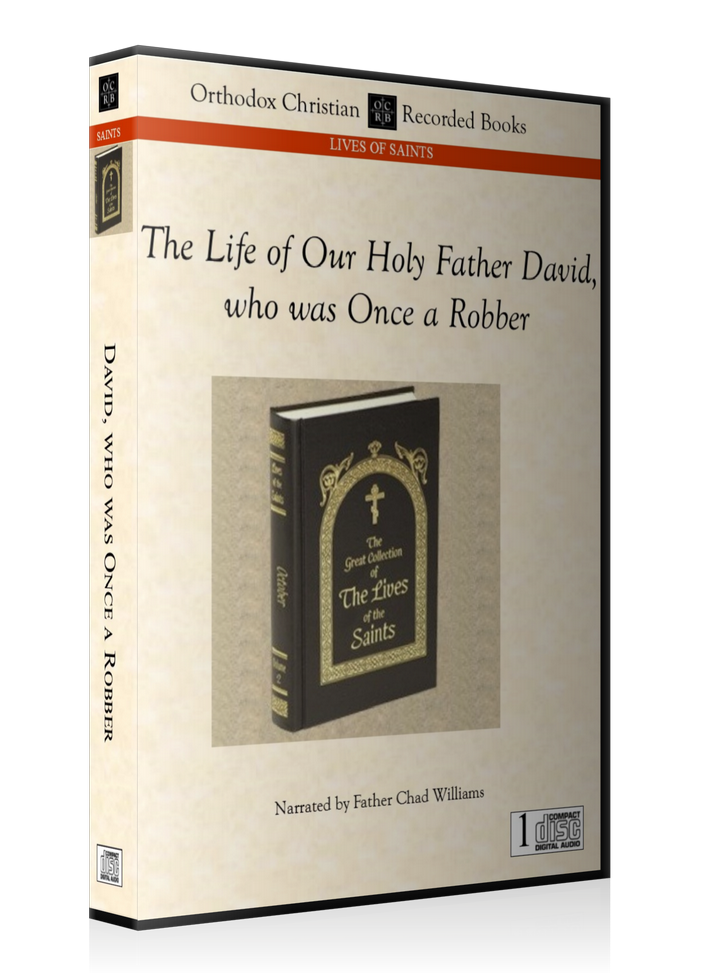 Holy Father David, who was Once a Robber -- MP3 Download