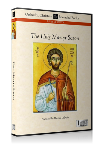 The Passion of the Holy Martyr Sozon -- MP3 Download
