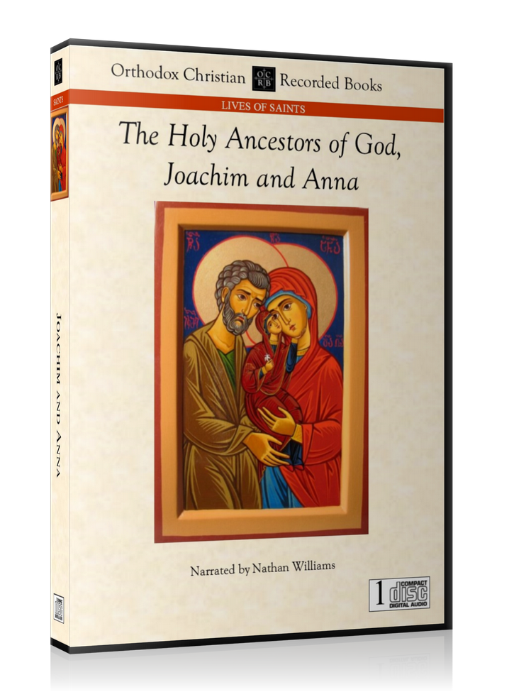 The Holy Ancestors of God, Joachim and Anna -- MP3 Download
