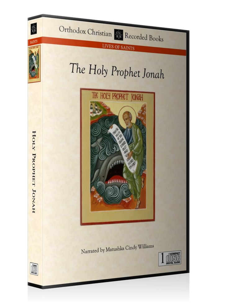 The Life of the Holy Prophet Jonah